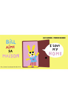 Bill aime sa maison (tp)