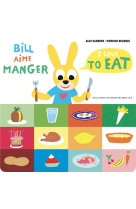 Bill aime manger (tp)