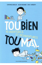 Toubien toumal -10 aventures