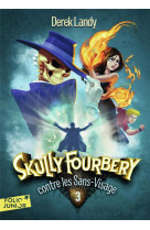 Skully fourbery contre les sans-visage