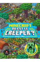 Minecraft : ou est le creeper ? cherche et trouve !