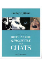Dictionnaire amoureux des chats (compact)