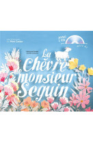 La chevre de monsieur seguin (+ cd)