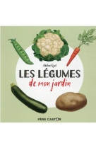 Les legumes de mon jardin