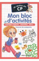 Mon bloc d-activites - je rentre en cp - graphisme - coloriage magique - points a relier...