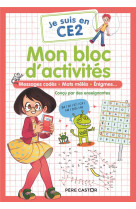 Mon bloc d-activites - je suis en ce2 - enigmes mathematiques - histoires a trous - mots croises