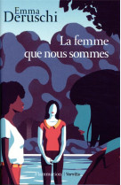 La femme que nous sommes