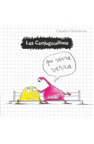 Les conjugouillons t2 - qui vivra verra