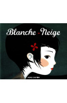 Blanche neige