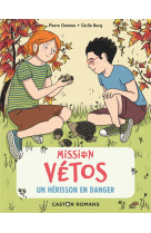 Mission vetos - un herisson en danger