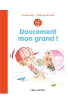 Doucement mon grand-les annees creche -