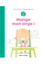 Mange mon ange- les annnes creche -