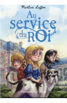 Au service du roi - t01