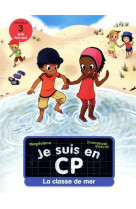 Je suis en cp - la classe de mer