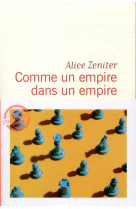 Comme un empire dans un empire