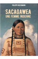 Sacagawea une femme indienne