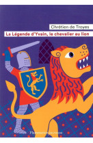 La legende d-yvain, le chevalier au lion