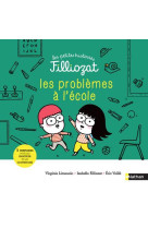 Les petites histoires filliozat - tome 6 problemes a l-ecole