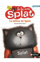 Splat - la grosse betise