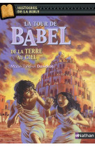 La tour de babel de la terre au ciel