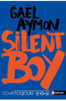 Court toujours - tome 2 silent boy - vol02