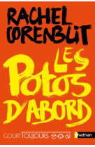 Court toujours - tome 1 les potos d-abord - vol01