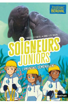 Soigneurs juniors : les lamantins demenagent - vol05