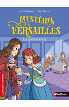 Mysteres a versailles : la potion volee