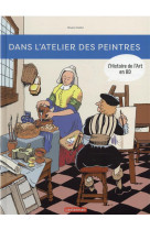 Dans l-atelier des peintres