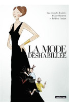 La mode deshabillee