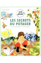 Les secrets du potager- vert planete