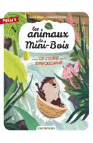 Les animaux de mini-bois t1 - le cookie empoisonne