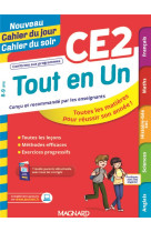 Tout en un ce2 - leçons, méthodes et exercices - nouveau cahier du jour cahier du soir