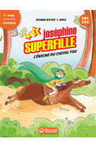 Josephine superfille 2