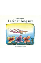 La fee au long nez