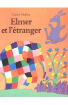 Elmer et l etranger