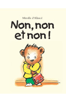 Non non et non