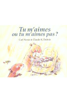 Tu m-aimes ou tu m-aimes pas (