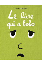 Le livre qui a bobo