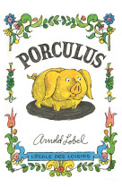 Porculus nouvelle edition