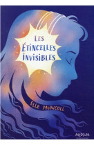 Les etincelles invisibles