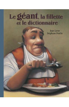 Le geant, la fillette et le dictionnaire