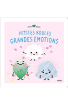 Petites boules, grandes emotions