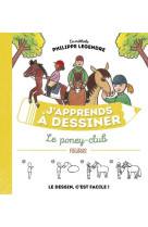 J-apprends a dessiner le poney-club