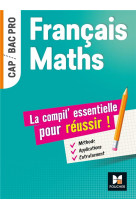Francais-maths, la compil essentielle pour reussir