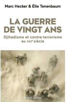 La guerre de vingt ans