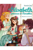 Elisabeth, princesse a versailles - tome 12