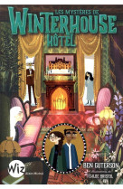 Les mysteres de winterhouse hotel - tome 3