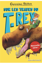 Sur les traces du t-rex - tome 1 - sur l-ile des derniers dinosaures - tome 1