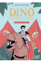 Menace sur le chateau t1 - les dinochevaliers - tome 1